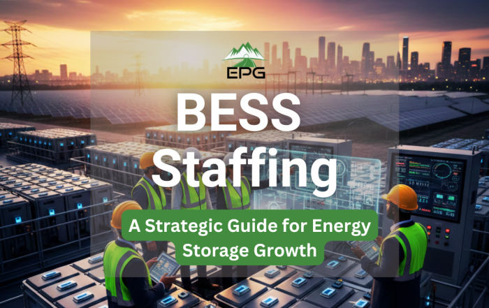 BESS Staffing: A Strategic Guide for Energy Storage Growth