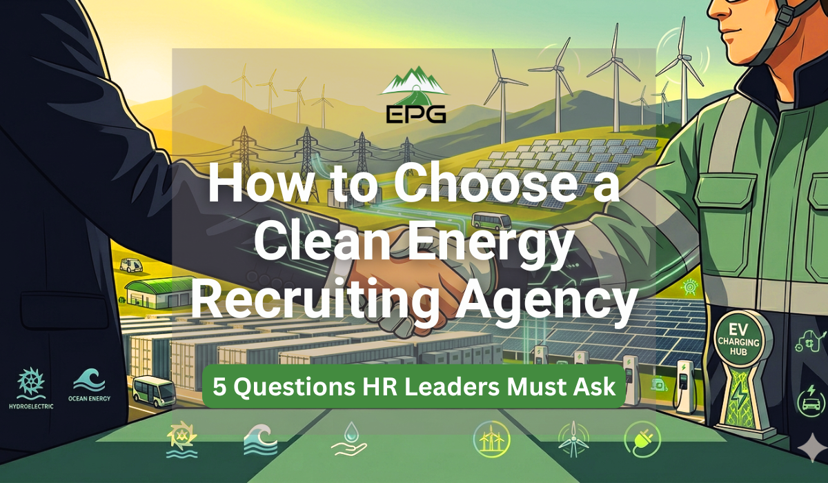 EPG Clean Energy Recruiting Agency Feature Image A corporate handshake symbolizing a clean energy recruiting agency connecting an HR leader with a technical engineering professional, set against a backdrop of wind turbines, solar fields, BESS infrastructure, and EV charging stations.